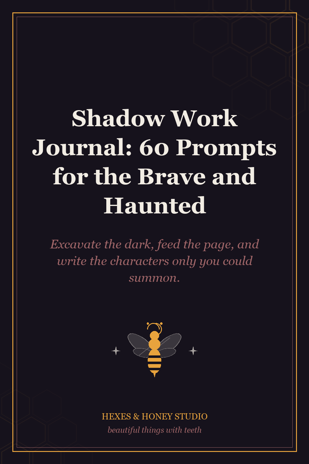 Shadow Work Journal: 60 Prompts for the Brave and Haunted cover