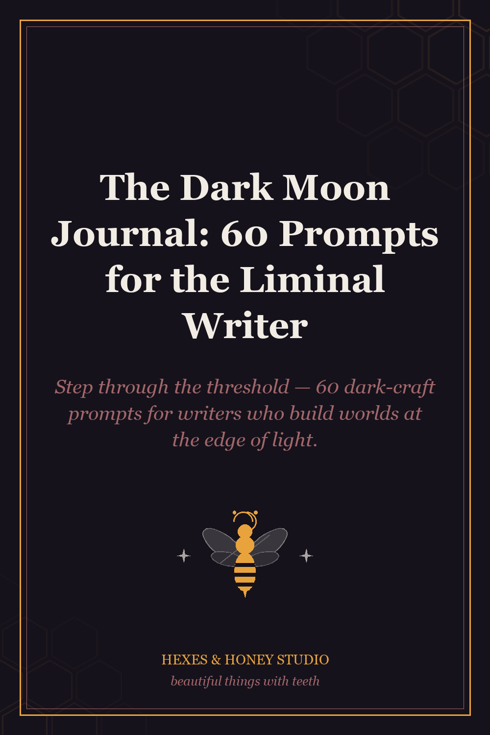 The Dark Moon Journal: 60 Prompts for the Liminal Writer cover