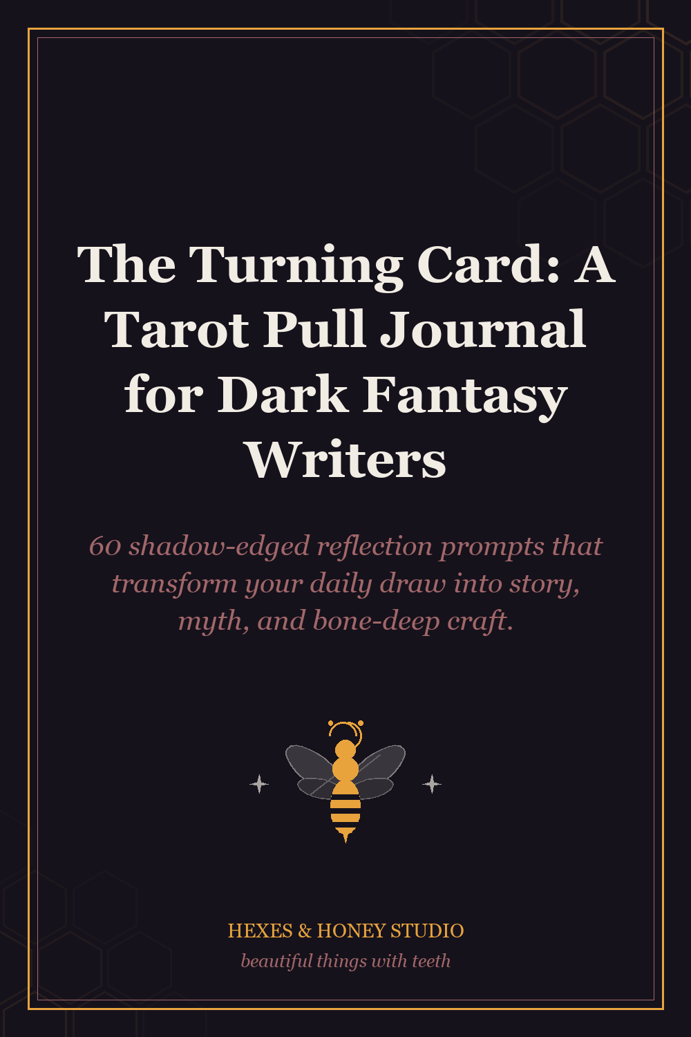 The Turning Card: A Tarot Pull Journal for Dark Fantasy Writers cover